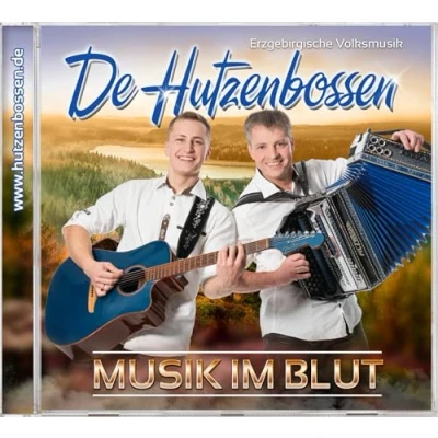 Abbildung von De Hutzenbossen Musik im Blut