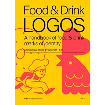 Abbildung von food &amp; drink Logos: A handbook of marks identity