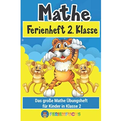 Abbildung von Mathe Ferienheft 2. Klasse: Das große Übungsheft für Kinder in Klasse 2