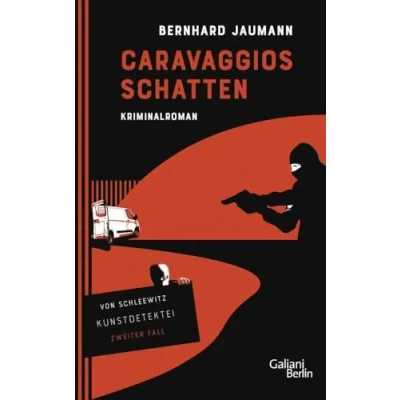 Abbildung von Caravaggios Schatten: Kriminalroman (Kunstdetektei von Schleewitz ermittelt, Band 2)