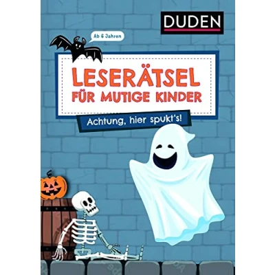 Abbildung von Leserätsel für mutige Kinder Achtung, hier spukt&#039;s! ab 6 Jahren