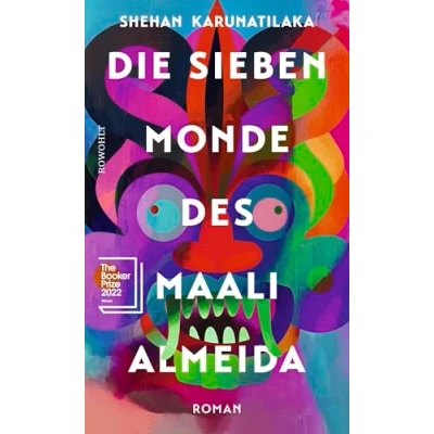 Abbildung von Die sieben Monde des Maali Almeida: Ausgezeichnet mit dem Booker Prize 2022
