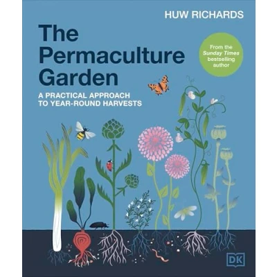 Abbildung von The Permaculture Garden: A Practical Approach to Year round Harvests