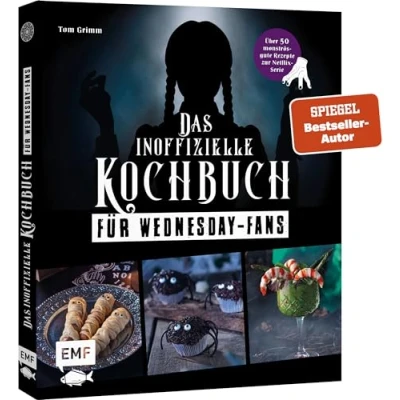 Abbildung von Das inoffizielle Kochbuch für Wednesday Fans: Über 50 monströs gute Rezepte zur Netflix Serie: Grabstein Pizza, Wurstmumien, Toxische Limonade und mehr