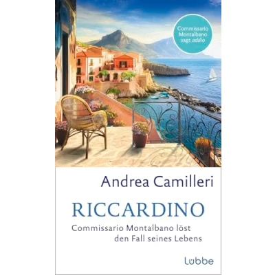 Abbildung von Riccardino: Commissario Montalbano löst den Fall seines Lebens. Roman. Das spektakuläre Finale der sizilianische Kult Kommissar in seinem allerletzten