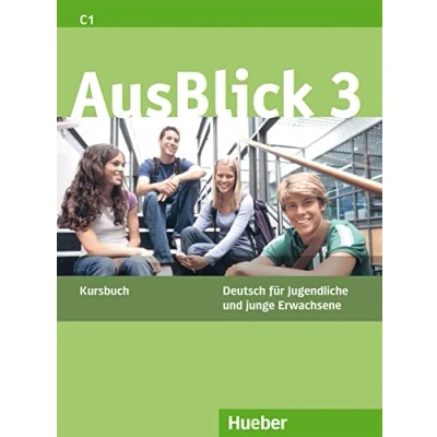 Abbildung von AusBlick 3: Deutsch für Jugendliche und junge Erwachsene.Deutsch als Fremdsprache / Kursbuch