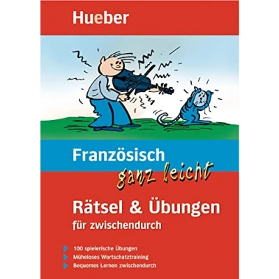 Abbildung von Französisch ganz leicht Rätsel &amp; Übungen für zwischendurch: Buch: 100 spielerische Übungen. Müheloses Wortschatztraining. Bequemes Lernen zwischendurch (... und Übungen)