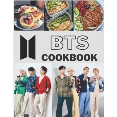 Abbildung von BTS Cookbook: The Book Helps You Relax At Weekend With Your Idol, Simple Recipes That Make It Easy To Cook