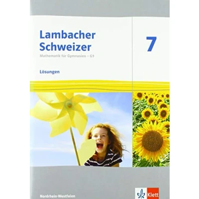 Abbildung von Lambacher Schweizer Mathematik 7 G9. Ausgabe Nordrhein Westfalen: Lösungen Klasse (Lambacher für Westfalen ab 2019)