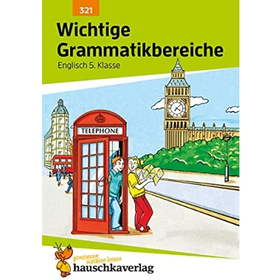 Abbildung von Wichtige Grammatikbereiche. Englisch 5. Klasse, A5 Heft: Übungs und Trainingsbuch mit Lösungen für das 1. Englischjahr