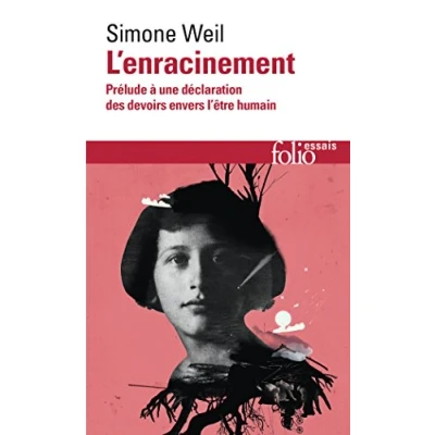 Abbildung von L&#039;enracinement: Prélude à une déclaration des devoirs envers l&#039;être humain (Folio Essais)
