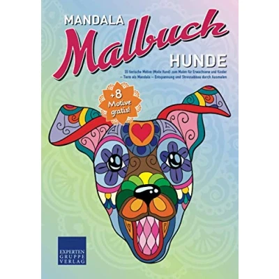 Abbildung von Mandala Malbuch Hunde: 55 tierische Motive (Motiv Hund) zum Malen für Erwachsene und Kinder Tiere als Entspannung Stressabbau durch Ausmalen (Mandala Malbücher Tiermotive)