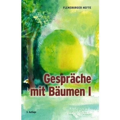 Abbildung von Gespräche mit Bäumen 1 (Flensburger Hefte Naturgeister)