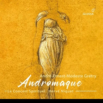 Abbildung von Gretry: Andromaque, Tragédie Lyrique, Paris 1780