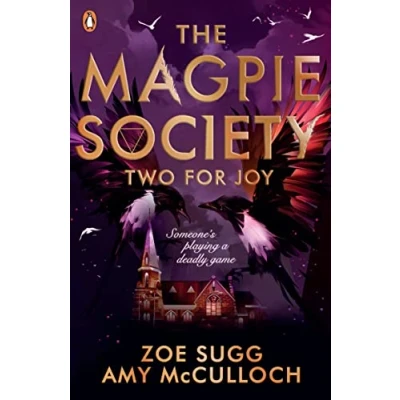 Abbildung von The Magpie Society: Two for Joy: Volume 2 (The Society, 2)