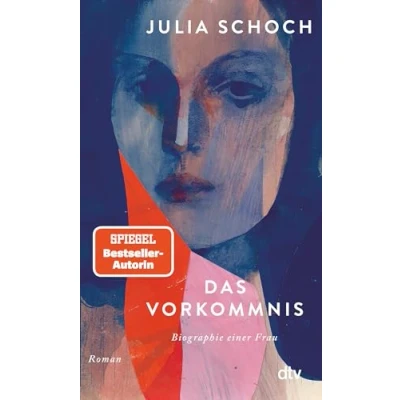 Abbildung von Das Vorkommnis: Roman »Ein literarisches Kunstwerk, ein virtuoses Meisterstück.« (Elke Heidenreich) (Biographie einer Frau, Band 1)