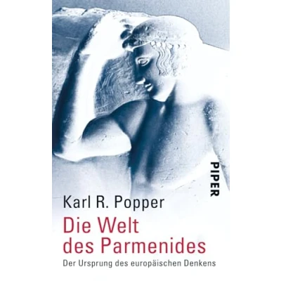 Abbildung von Die Welt des Parmenides: Der Ursprung europäischen Denkens