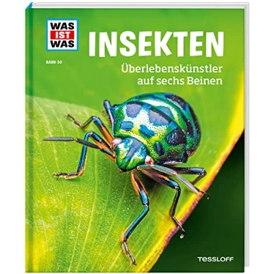 Abbildung von WAS IST Band 30 Insekten. Überlebenskünstler auf sechs Beinen (WAS Sachbuch, 30)
