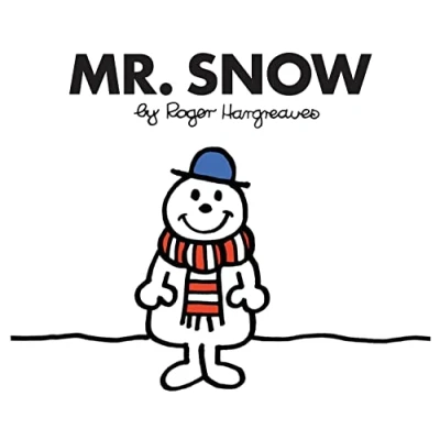 Abbildung von Mr. Snow: The Brilliantly Funny Classic Children’s illustrated Series (Mr. Men Library)