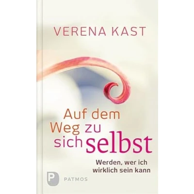 Abbildung von Auf dem Weg zu sich selbst: Werden, wer ich wirklich sein kann