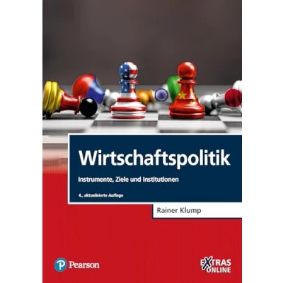 Abbildung von Wirtschaftspolitik. mit eXtras Online: Instrumente, Ziele und Institutionen (Pearson Studium Economic VWL)