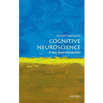 Abbildung von Cognitive Neuroscience: A Very Short Introduction (Very Introductions)
