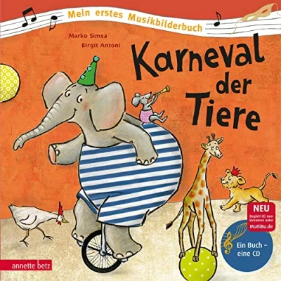 Abbildung von Karneval der Tiere (Mein erstes Musikbilderbuch mit CD und zum Streamen): Standard Audio Format