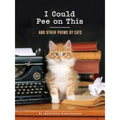 Abbildung von I Could Pee on This: And Other Poems by Cats