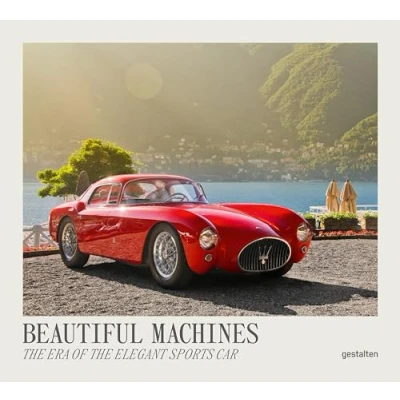 Abbildung von Beautiful Machines: The Era of Elegant Sports Car (Beautiful Most Iconic Cars)