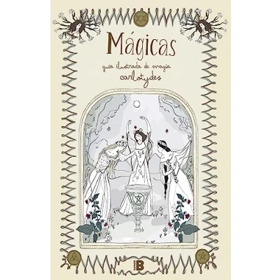 Abbildung von Mágicas: Guía ilustrada de magia (Somos B)