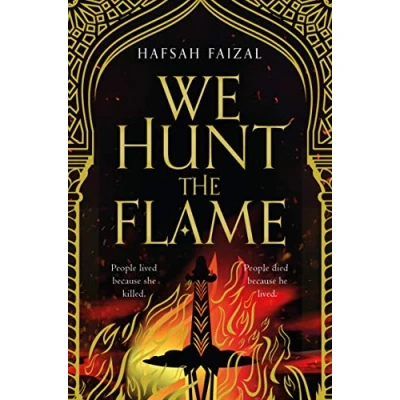 Abbildung von We Hunt the Flame: A Magical Fantasy Inspired by Ancient Arabia (Sands of Arawiya, 1)
