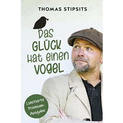 Abbildung von Das Glück hat einen Vogel: Limitierte Premiumausgabe mit 8 Seiten Fotoalbum Farbschnitt Lesebändchen