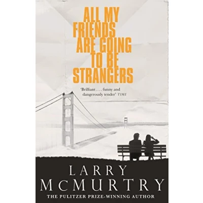 Abbildung von All My Friends Are Going to Be Strangers
