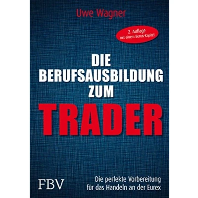 Abbildung von Die Berufsausbildung zum Trader: perfekte Vorbereitung für das Handeln an der EUREX