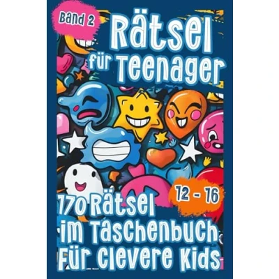 Abbildung von Rätsel für Teenager ab 12: Kreuzworträtsel, Labyrinthe, Scherzfragen, Knobelaufgaben, Wortsuche &amp; Mehr im Kompakten Format Jugendliche