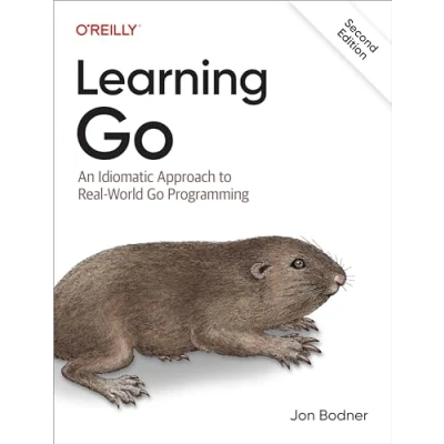 Abbildung von Learning Go: An Idiomatic Approach to Real World Go Programming