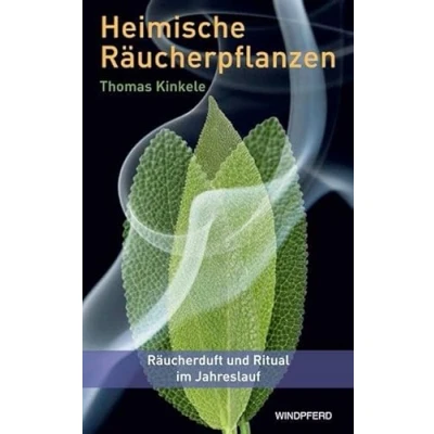 Abbildung von Heimische Räucherpflanzen: Räucherduft und Ritual im Jahreslauf