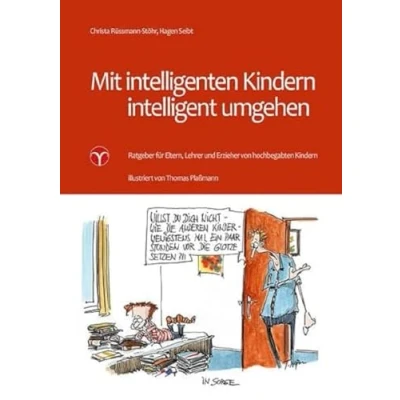 Abbildung von Mit intelligenten Kindern intelligent umgehen: Ratgeber für Eltern, Lehrer und Erzieher von hochbegabten