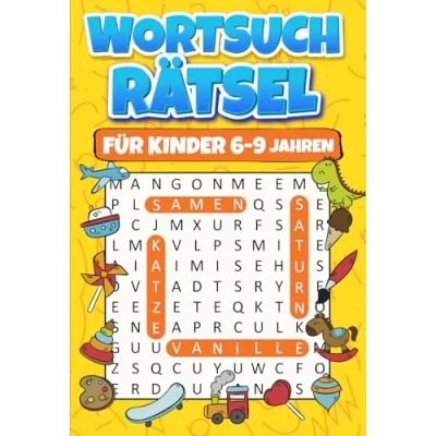 Abbildung von Wortsuchrätsel Für Kinder 6 9 Jahren: 100 Thematische Puzzles mit Steigender Schwierigkeit, Großen Schriften und Bezaubernden Bildern Lösungen Rätselbuch Mädchen &amp; Jungen