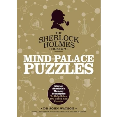 Abbildung von Sherlock Holmes Mind Palace Puzzles: Master Sherlock&#039;s Memory Techniques To Help Solve 100 Cases (The Museum)