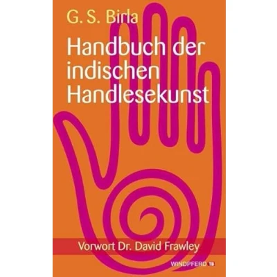 Abbildung von Handbuch der indischen Handlesekunst: Vorwort von Dr. David Frawley