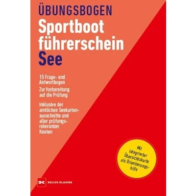 Abbildung von Übungsbogen Sportbootführerschein See: 15 Frage und Antwortbogen. Zur Vorbereitung auf die Prüfung