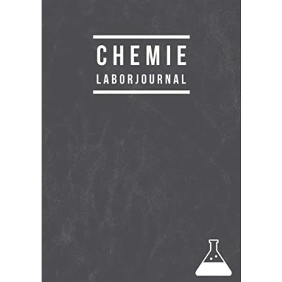 Abbildung von Chemie Laborjournal: Laborbuch A4 Kariert Labor Notizbuch mit Inhaltsverzeichnis Seite 100 Seiten Laborjournal Nummeriert Chemistry Laboratory Notebook Grau