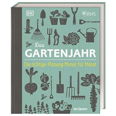 Abbildung von Das Gartenjahr: Die richtige Planung Monat für