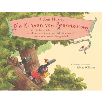 Abbildung von die Krähen von Pearblossom und Geschichte, wie dieses jenes überhaupt etwas sehr Komisches geschah