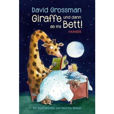 Abbildung von Giraffe und dann ab ins Bett!: Geschichten zur guten Nacht
