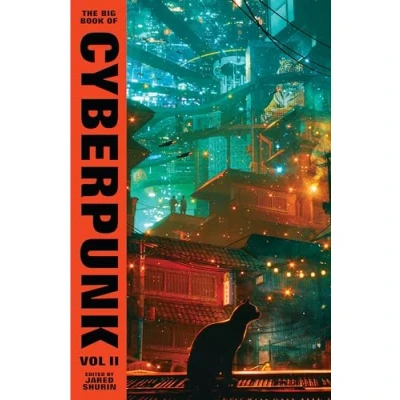 Abbildung von The Big Book of Cyberpunk Vol. 2: volume two (VINTAGE CLASSICS)