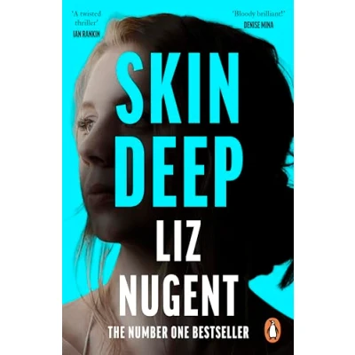 Abbildung von Skin Deep: the twisted, unputdownable No. 1 bestselling crime thriller from author of Strange Sally Diamond