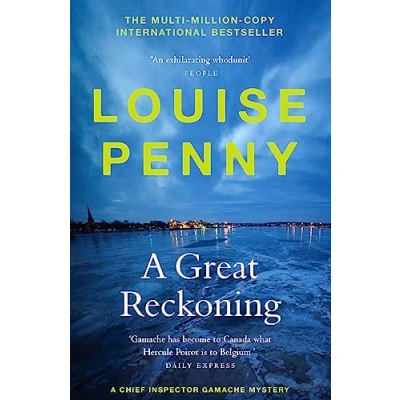 Abbildung von A Great Reckoning: thrilling and page turning crime fiction from the author of bestselling Inspector Gamache novels