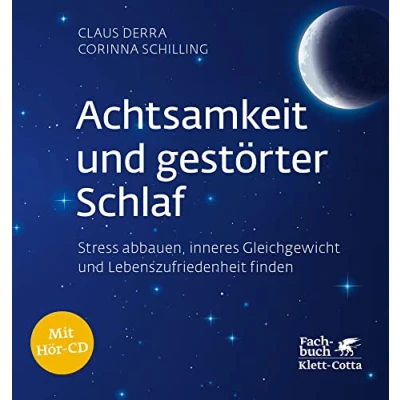 Abbildung von Achtsamkeit und gestörter Schlaf: Stress abbauen, inneres Gleichgewicht Lebenszufriedenheit finden